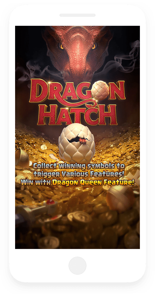 dragon-hatch PG SLOT